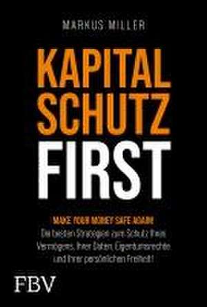 Kapitalschutz first de Markus Miller