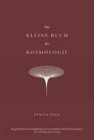 Das kleine Buch der Kosmologie de Lyman Page