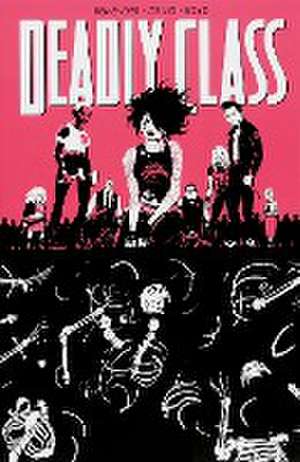 Deadly Class 5: Karussell de Rick Remender