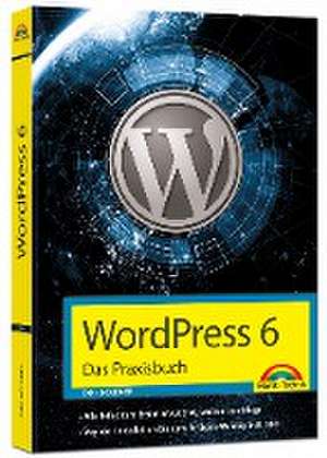 WordPress 6 - Das Praxisbuch de Dirk Nöldner