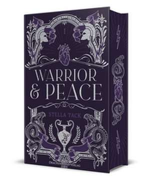 Warrior & Peace de Stella A. Tack