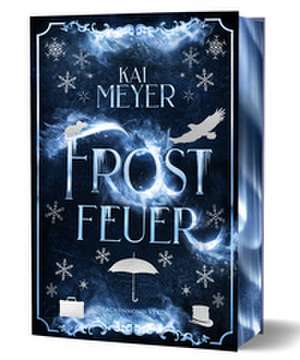 Frostfeuer de Kai Meyer