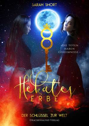 Hekates Erbe de Sarah Short