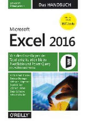 Microsoft Excel 2016 - Das Handbuch de Frank Arendt-Theilen