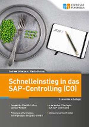 Schnelleinstieg in das SAP-Controlling (CO) de Andreas Unkelbach