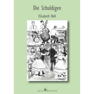 Die Schuldigen de Elisabeth Nell