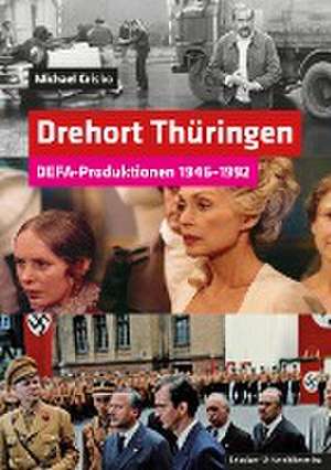 Drehort Thüringen de Michael Grisko