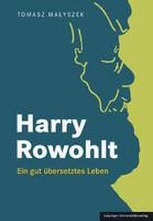 Harry Rowohlt de Tomasz Malyszek