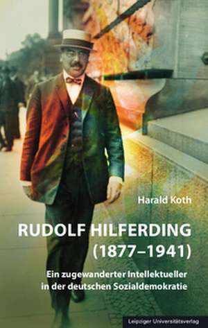 Rudolf Hilferding (1877-1941) de Harald Koth