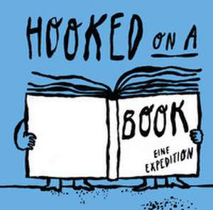 Hooked on a book de Helgard Haug