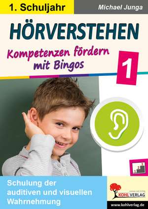 Hörverstehen / Klasse 1 de Michael Junga