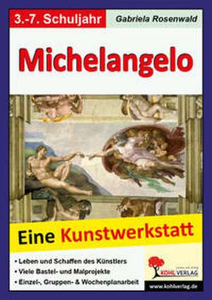 Michelangelo de Gabriela Rosenwald