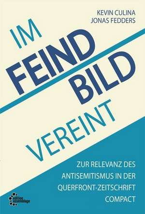 Im Feindbild vereint de Kevin Culina