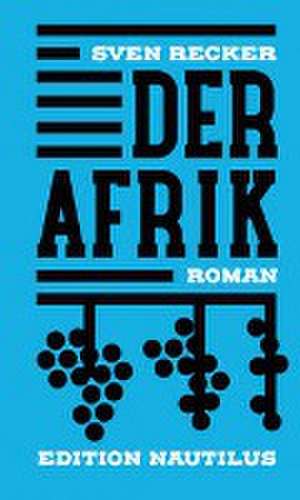 Der Afrik de Sven Recker