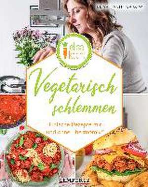 Vegetarisch schlemmen de Elisa Tschiplakow