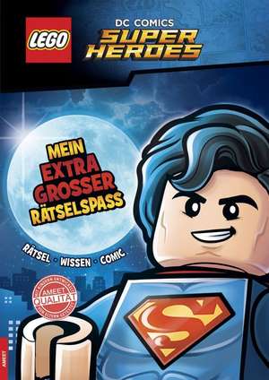 LEGO® DC COMICS SUPER HEROES Mein extragroßer Rätselspaß