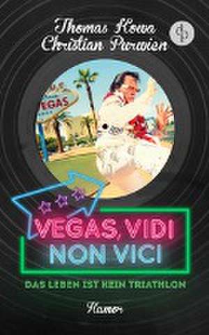 Vegas, vidi, non vici (Humor) de Christian Purwien