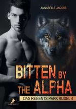 Bitten by the Alpha de Annabelle Jacobs