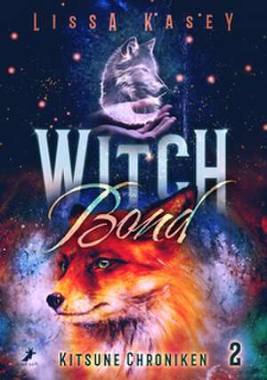 WitchBond de Lissa Kasey