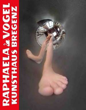 Raphaela Vogel de Kunsthaus Bregenz