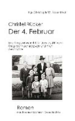 Der 4. Februar de Christoph W. Rosenthal