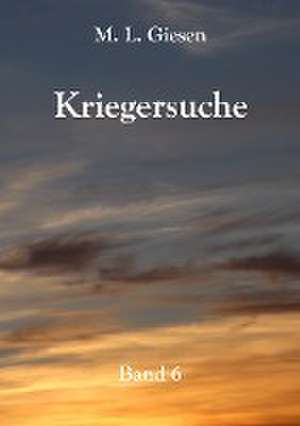 Kriegersuche de Margot Giesen