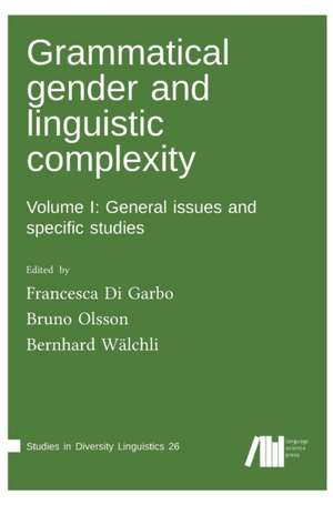 Grammatical gender and linguistic complexity I de Francesca Di Garbo