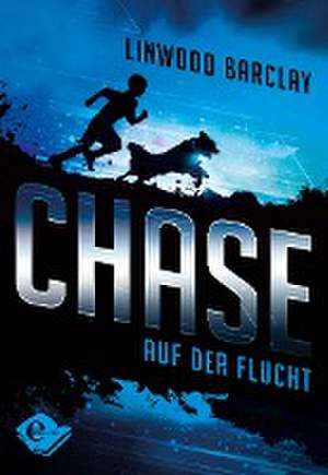 Chase de Linwood Barclay