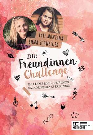 Die Freundinnen-Challenge de Emma Schweiger