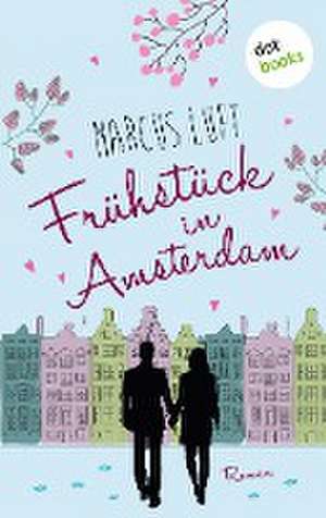 Frühstück in Amsterdam de Marcus Luft