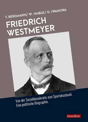 Friedrich Westmeyer de Theodor Bergmann