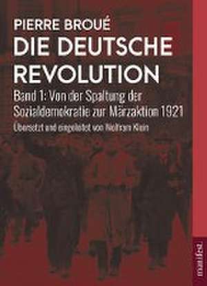 Die Deutsche Revolution de Pierre Broué