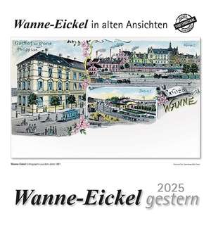 Wanne-Eickel gestern 2025