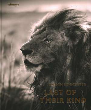 Last of their Kind de Joachim Schmeisser