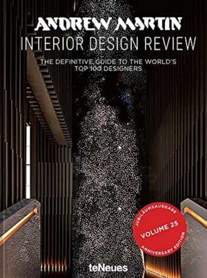 Andrew Martin (Vol. 25): The Definitive Guide to the World's Top 100 Designers de Martin Waller