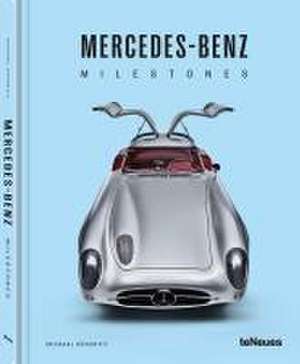 Mercedes-Benz Milestones de Michael Köckritz