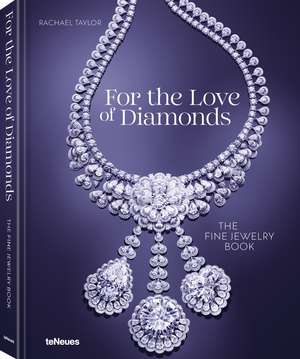 For the Love of Diamonds de Rachael Taylor