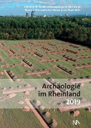 Archäologie im Rheinland 2019 de Erich Claßen