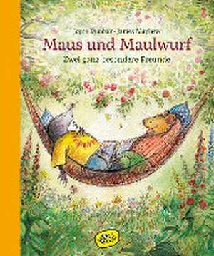 Maus und Maulwurf. Zwei ganz besondere Freunde de Joyce Dunbar