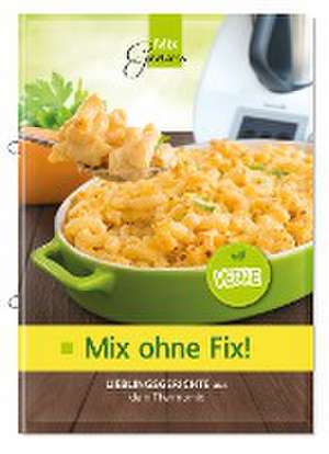 Mix ohne Fix - VEGGIE! de Wild Corinna