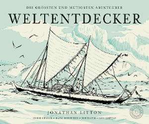 Weltentdecker de Jonathan Litton