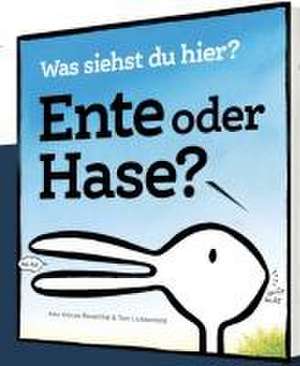 Ente oder Hase? Was siehst du hier? de Amy Krouse Rosenthal