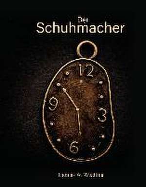 Der Schuhmacher de Thomas W. Wiedling