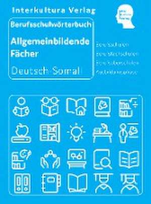 Interkultura Berufsschulwörterbuch für allgemeinbildende Fächer