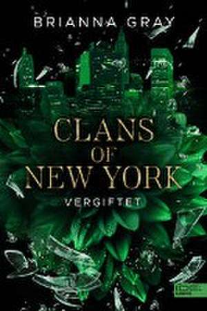 Clans of New York (Band 2) de Brianna Gray