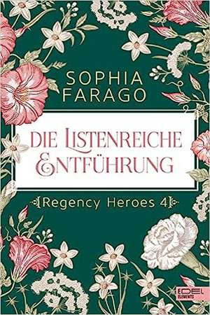 Die listenreiche Entführung de Sophia Farago