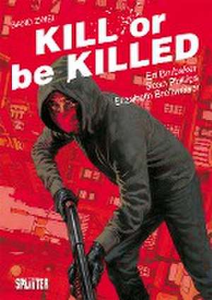 Kill or be Killed 02 de Ed Brubaker