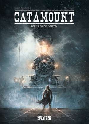 Catamount 02. Der Zug der Verdammten de Benjamin Blasco-Martinez