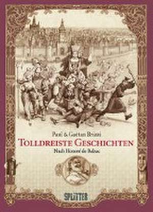 Tolldreiste Geschichten (Graphic Novel) de Honoré Balzac