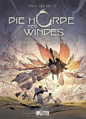 Die Horde des Windes. Band 2 de Éric Henninot